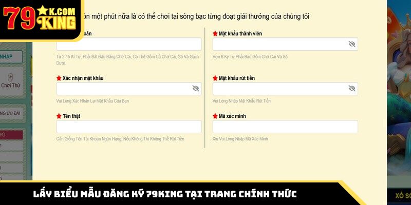 Lấy biểu mẫu đăng ký 79King tại trang chính thức
