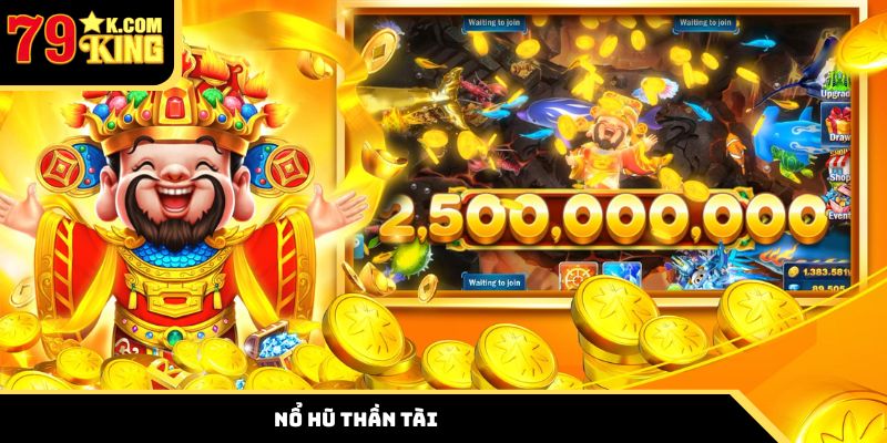 Nổ Hũ Thần Tài