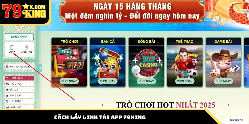 Cách lấy link tải app 79King