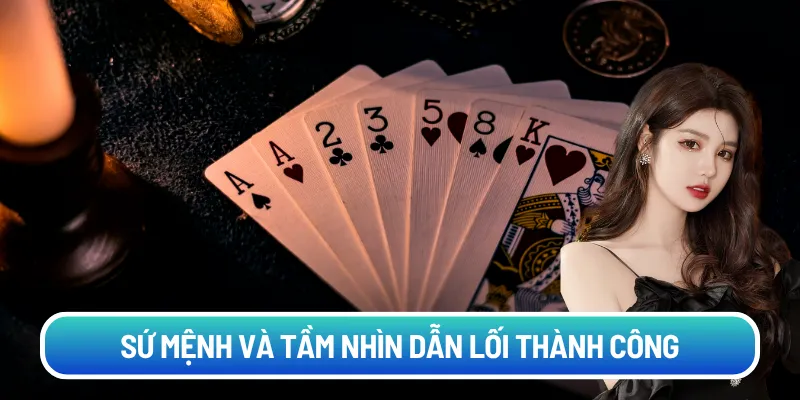 Sứ mệnh và tầm nhìn dẫn lối thành công